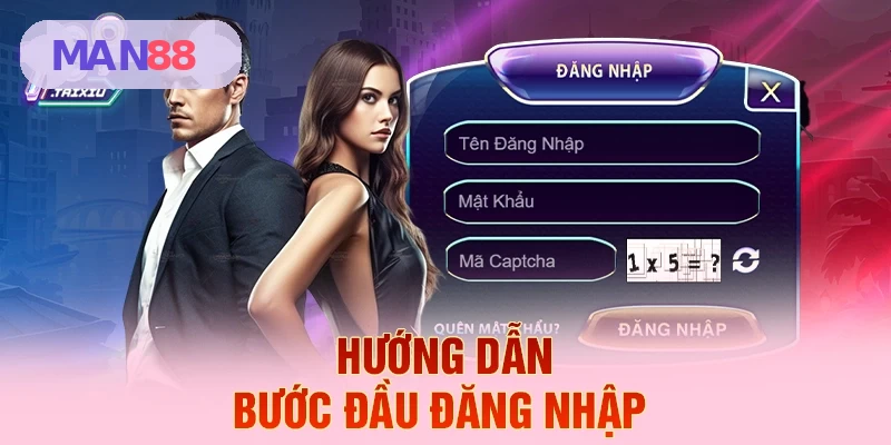 Hướng dẫn đăng nhập MAN88 cho người mới dễ dàng