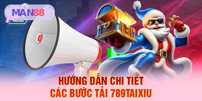 Hướng dẫn các bước tải MAN88 nhanh và an toàn